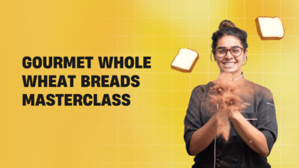 Gourmet Whole Wheat Breads Masterclass