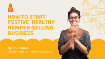 Start & Grow Your Festive Healthy Hamper Business