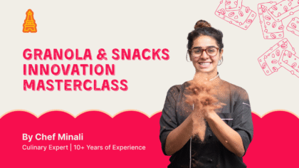 Granola & Snack Innovations Masterclass