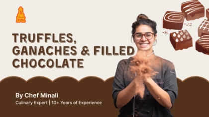 Truffles, Ganaches & Filled Chocolates