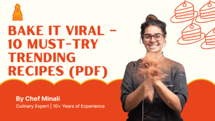 Bake It Viral – 10 Must-Try Trending Recipes (PDF)