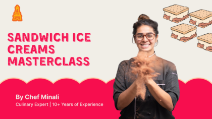 Sandwich Ice Creams Masterclass