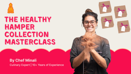 The Healthy Hamper Collection Masterclass
